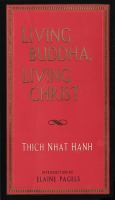 Living Buddha, living Christ /