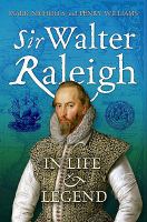 Sir Walter Raleigh in life and legend /