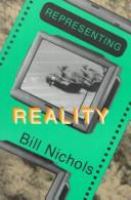 Representing reality : issues and concepts in documentary /