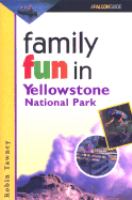 Family fun in Yellowstone National Park