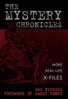 The mystery chronicles : more real-life X-files /