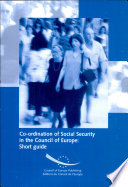 Co-ordination of social security in the Council of Europe : short guide /