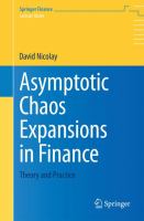 Asymptotic Chaos Expansions in Finance Theory and Practice /
