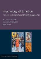 Psychology of emotion : interpersonal, experiential, and cognitive approaches /