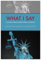 What I say : innovative poetry by Black writers in America /