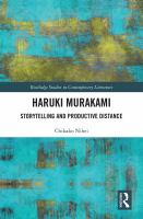 Haruki Murakami : storytelling and productive distance /