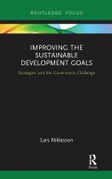 Improving the sustainable development goals strategies and the governance challenge /