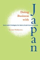 Doing business with Japan : successful strategies for intercultural communication /