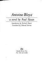 Antoine Bloyé; a novel. /