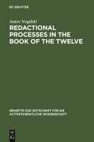 Redactional processes in the Book of the Twelve