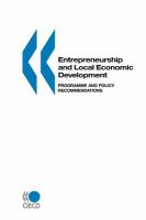 Entrepreneurship and local economic development programme and policy recommendations.