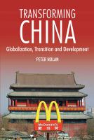 Transforming China : globalization, transition and development /