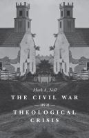 The Civil War as a theological crisis