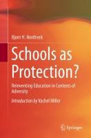 Schools as Protection? Reinventing Education in Contexts of Adversity /