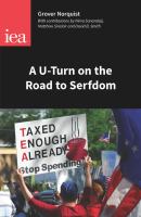A U-Turn on the Road to Serfdom : Prospects for Reducing the Size of the State.