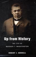 Up from history : the life of Booker T. Washington /