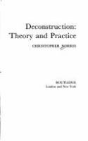 Deconstruction : theory and practice /