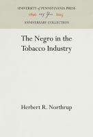 The Negro in the Tobacco Industry /