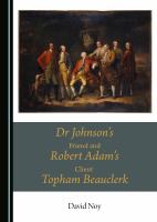 Dr Johnson's Friend and Robert Adam's Client Topham Beauclerk