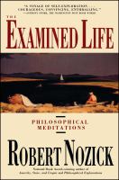 The examined life : philosophical meditations /