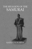 Religion of the Samurai.