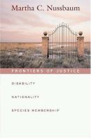 Frontiers of justice : disability, nationality, species membership /