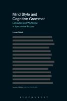 Mind style and cognitive grammar language and worldview in speculative fiction /