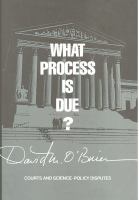 What process is due? : courts and science-policy disputes /