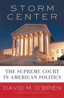 Storm center : the Supreme Court in American politics /