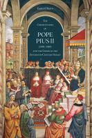 The commentaries of Pope Pius II (1458-1464) and the crisis of the fifteenth-century papacy /