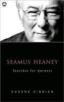 Seamus Heaney : searches for answers /