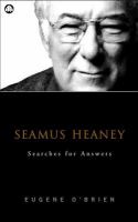 Seamus Heaney : searches for answers /