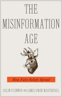 The misinformation age : how false beliefs spread /