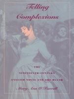 Telling complexions : the nineteenth-century English novel and the blush /