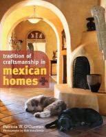 Tradition of craftsmanship in Mexican homes