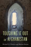 Toughing It Out in Afghanistan.