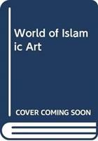 World of islamic art /