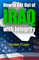 How to get out of Iraq with integrity /