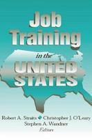 Job Training Policy in the United States.