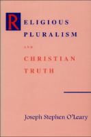 Religious pluralism and Christian truth /