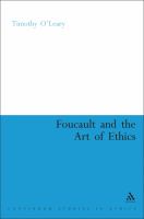 Foucault and the Art of Ethics : The Art of Ethics.