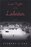 Last night at the lobster : a novel /