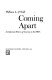Coming apart; an informal history of America in the 1960's /