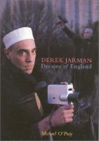 Derek Jarman : dreams of England /