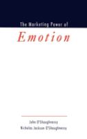 The marketing power of emotion /