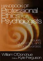 Handbook of Professional Ethics for Psychologists : Issues, Questions, and Controversies.