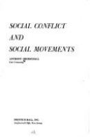 Social conflict and social movements.