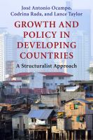 Growth and policy in developing countries : a structuralist approach /