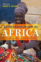 Entrepreneurship in Africa : A Historical Approach.
