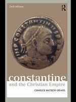 Constantine and the Christian empire